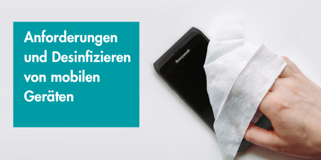 Ein Banner mit Überschrift und eine Hand, die ein mobiles Gerät desinfiziert mit einem Tuch